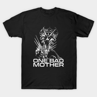 ALIEN QUEEN - One bad mother - 2.0 T-Shirt